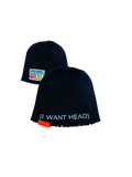 I WANT HEAD (BEANIE)